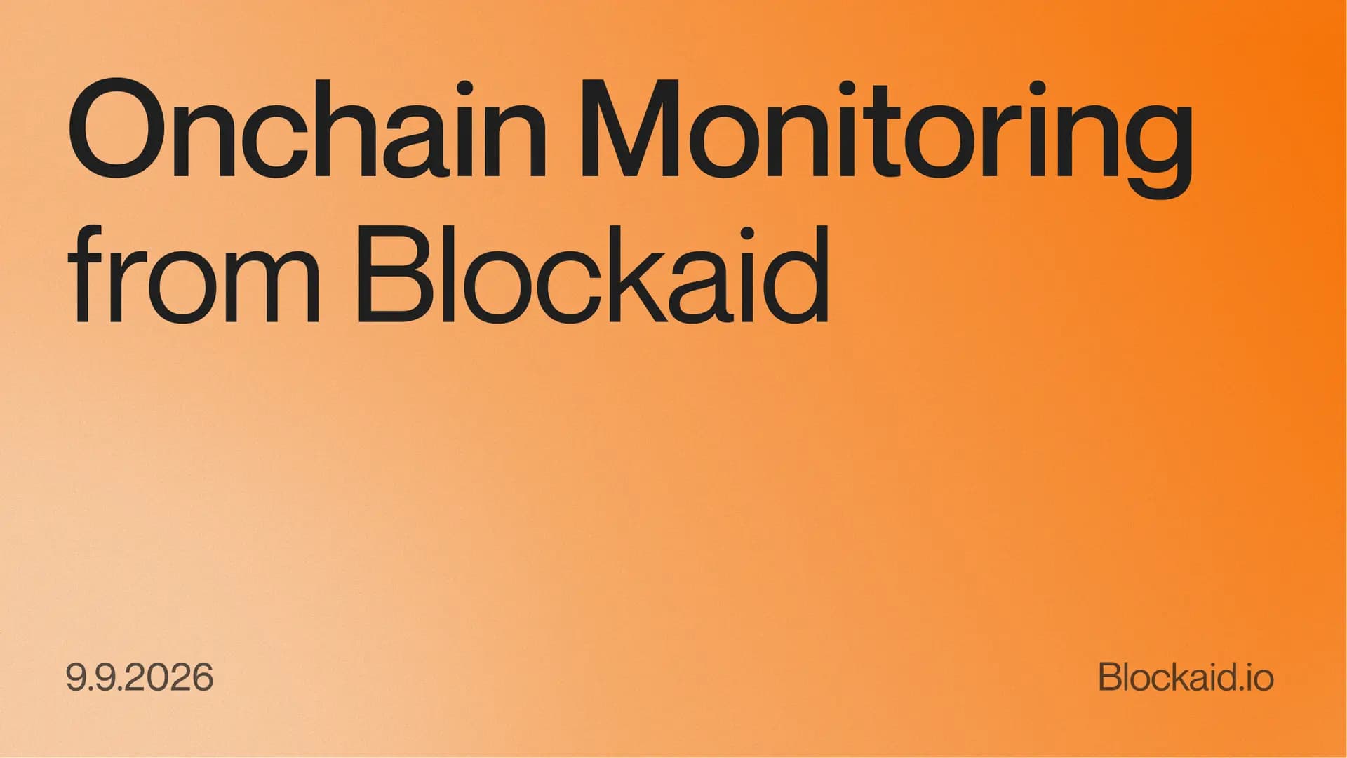 Blockaid Onchain Monitoring
